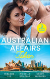 Australian Affairs: Taken: Taken Over by the Billionaire / An Unlikely Bride for the Billionaire / Hired by the Brooding Billionaire (9781474086608)