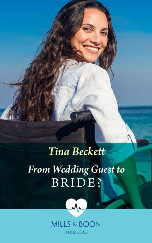 From Wedding Guest To Bride? (Night Shift in Barcelona, Book 4) (Mills & Boon Medical) by Tina Beckett (9780008919009)