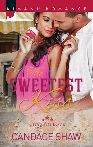The Sweetest Kiss (Chasing Love, Book 3) (9781474045636)
