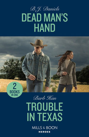 Dead Man's Hand / Trouble In Texas: Dead Man's Hand (A Colt Brothers Investigation) / Trouble in Texas (The Cowboys of Cider Creek) (Mills & Boon Heroes) (9780263307443)