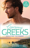 Gorgeous Greeks: Seducing The Enemy: Sold to the Enemy / Wedding Night with Her Enemy / The Greek's Pleasurable Revenge (9780008908119)