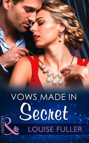 Vows Made In Secret (Mills & Boon Modern): First edition (9781472098801)