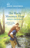 Her Rocky Mountain Hope (Mills & Boon Love Inspired) (Rocky Mountain Heroes, Book 5) (9780008906207)
