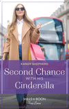 Second Chance With His Cinderella (Mills & Boon True Love) (9780008923099)