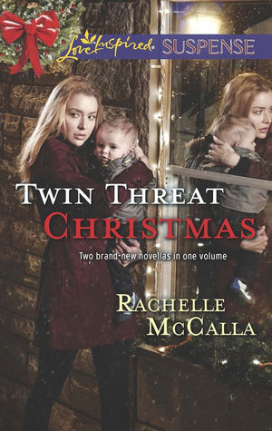 Twin Threat Christmas: One Silent Night / Danger in the Manger (Mills & Boon Love Inspired Suspense): First edition (9781472073709)