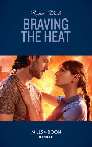 Braving The Heat (Escape Club Heroes, Book 4) (Mills & Boon Heroes) (9781474079136)