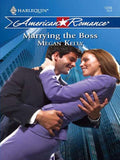 Marrying the Boss (Mills & Boon Love Inspired): First edition (9781408958520)