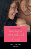 Falling Again For Her Island Fling (Mills & Boon True Love) (9781474091671)