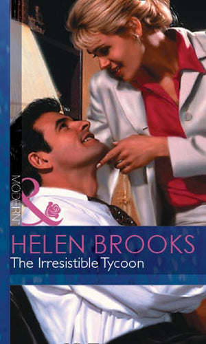 The Irresistible Tycoon (9 to 5, Book 11) (Mills & Boon Modern): First edition (9781472031631)