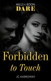 Forbidden To Touch (Mills & Boon Dare) (Billionaire Bachelors) (9781474087056)