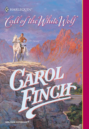 Call Of The White Wolf (Mills & Boon Historical): First edition (9781474017251)