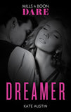 Dreamer (Mills & Boon Spice Briefs): First edition (9781408914557)