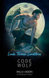 Code Wolf (Mills & Boon Supernatural) (9781474082198)