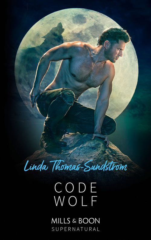 Code Wolf (Mills & Boon Supernatural) (9781474082198)