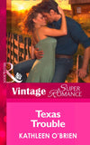 Texas Trouble (Home on the Ranch, Book 42) (Mills & Boon Vintage Superromance): First edition (9781472027696)