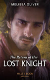 The Return Of Her Lost Knight (Mills & Boon Historical) (Notorious Knights, Book 3) (9780008912857)