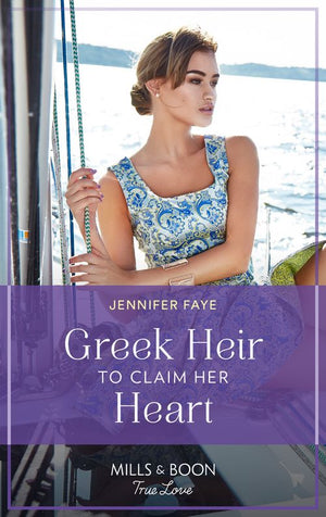 Greek Heir To Claim Her Heart (Greek Paradise Escape, Book 1) (Mills & Boon True Love) (9780008923037)
