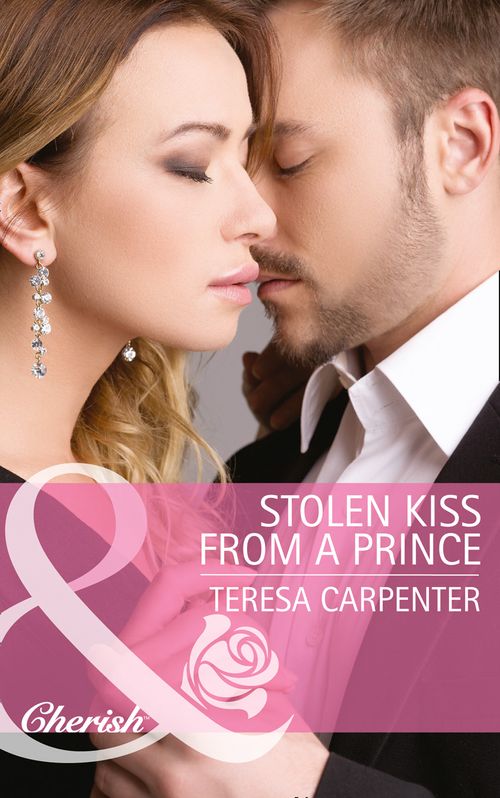 Stolen Kiss From a Prince (Mills & Boon Cherish): First edition (9781472047946)