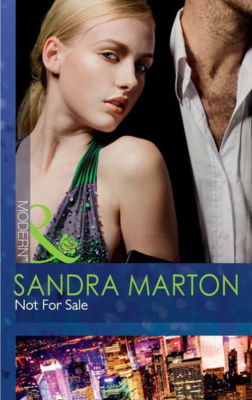 Not For Sale (Mills & Boon Modern): First edition (9781408925522)