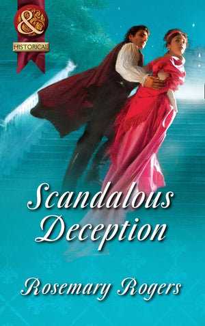 Scandalous Deception (Mills & Boon Superhistorical): First edition (9781408914045)