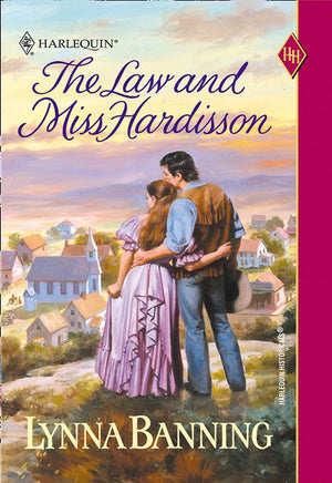 The Law And Miss Hardisson (Mills & Boon Historical): First edition (9781474016957)