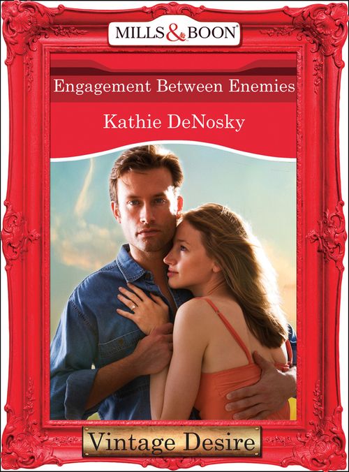 Engagement between Enemies (The Illegitimate Heirs, Book 1) (Mills & Boon Desire): First edition (9781472037015)