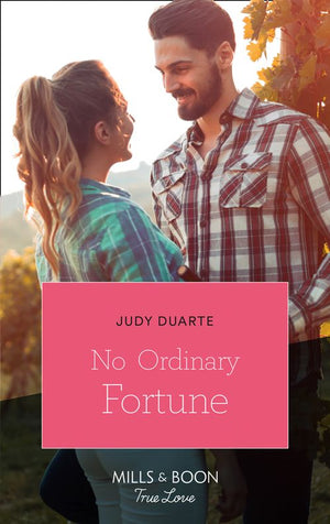 No Ordinary Fortune (The Fortunes of Texas: The Rulebreakers, Book 2) (Mills & Boon True Love) (9781474077224)