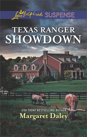 Texas Ranger Showdown (Lone Star Justice, Book 3) (Mills & Boon Love Inspired Suspense) (9781474082662)