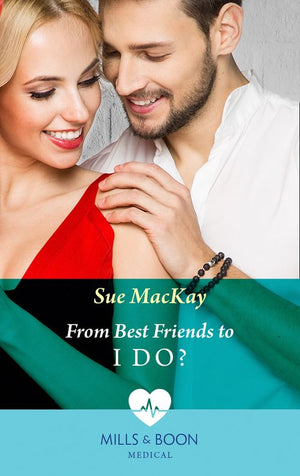 From Best Friends To I Do? (Queenstown Search & Rescue, Book 3) (Mills & Boon Medical) (9780008915995)