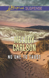 No One To Trust (Mills & Boon Love Inspired Suspense) (9781474049177)