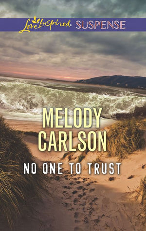 No One To Trust (Mills & Boon Love Inspired Suspense) (9781474049177)