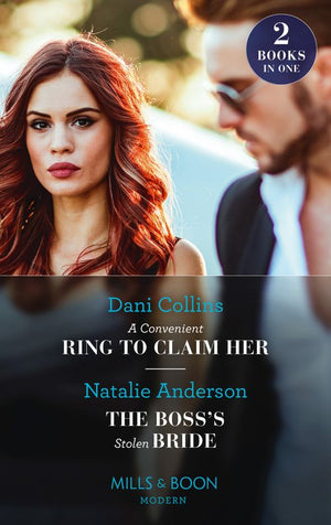 A Convenient Ring To Claim Her / The Boss's Stolen Bride: A Convenient Ring to Claim Her (Four Weddings and a Baby) / The Boss's Stolen Bride (Mills & Boon Modern) (9780008928032)