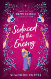 Bewitched: Seduced By The Enemy: Warrior Untamed / Witch Hunter (9780263319163)