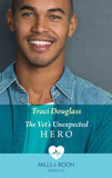 The Vet's Unexpected Hero (First Response in Florida, Book 1) (Mills & Boon Medical) (9780008915537)