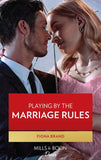 Playing By The Marriage Rules (Mills & Boon Desire) (9780008924126)