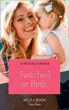 Switched At Birth (Mills & Boon True Love) (The Bravos of Valentine Bay, Book 5) (9781474091046)