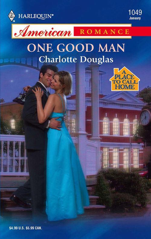 One Good Man (Mills & Boon American Romance): First edition (9781474022057)
