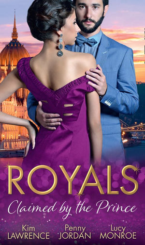 Royals: Claimed By The Prince: The Heartbreaker Prince / Passion and the Prince / Prince of Secrets (9781474071017)