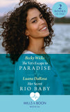 The Vet's Escape To Paradise / Her Secret Rio Baby: The Vet's Escape to Paradise / Her Secret Rio Baby (Mills & Boon Medical) (9780008925680)