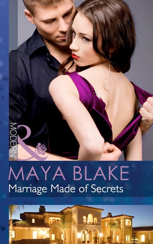 Marriage Made of Secrets (Mills & Boon Modern): First edition (9781472002518)