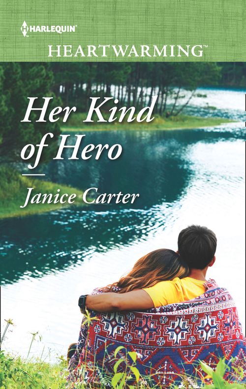 Her Kind Of Hero (Mills &amp; Boon Heartwarming)