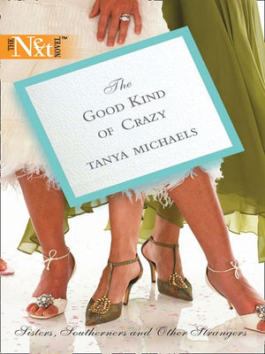 The Good Kind of Crazy: First edition (9781472087379)