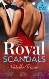 Royal Scandals: Forbidden Passion: His Forbidden Pregnant Princess / The Sheikh's Pregnancy Proposal / Shock Heir for the King (9780008925345)