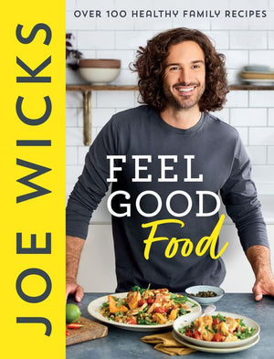 Feel Good Food: Over 100 Healthy Family Recipes (9780008430382)