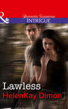 Lawless (Mills & Boon Intrigue): First edition (9781472050205)
