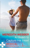 A Sheikh To Capture Her Heart (Wildfire Island Docs, Book 4) (Mills & Boon Medical) (9781474037242)