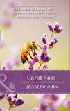 If Not For A Bee (Seasons of Alaska, Book 3) (Mills & Boon Heartwarming) (9781474045551)