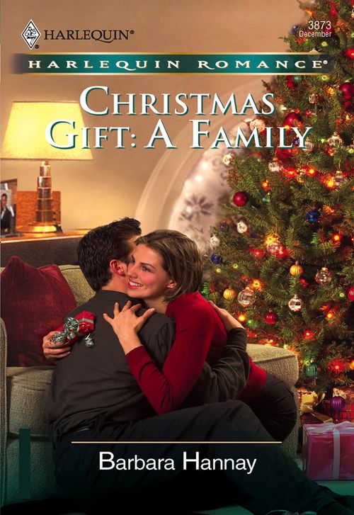 Christmas Gift: A Family (Mills & Boon Cherish): First edition (9781474014700)