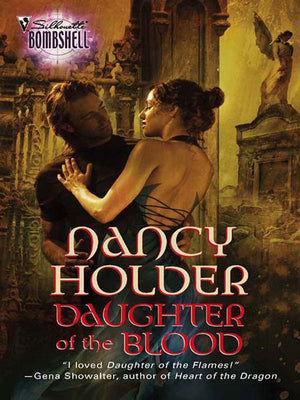 Daughter of the Blood (Mills & Boon Silhouette): First edition (9781472091857)