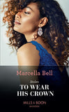 Stolen To Wear His Crown (Mills & Boon Modern) (The Queen's Guard, Book 1) (9781474098779)